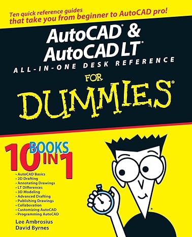 autocad and autocad lt all in one desk reference for dummies 1st edition david byrnes ,lee ambrosius