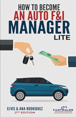 how to become an auto fandi manager lite 1st edition elvis rodriguez ,ana rodriguez 979-8857480205