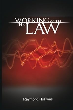 working with the law 1st edition raymond holliwell 1492923699, 978-1492923695