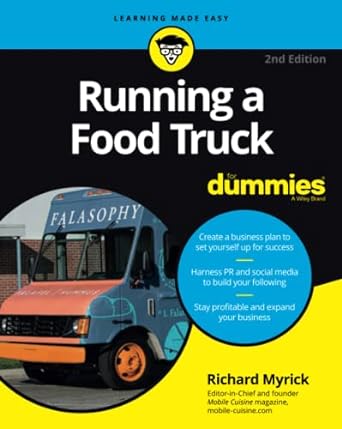 running a food truck for dummies 2nd edition richard myrick 1119286131, 978-1119286134