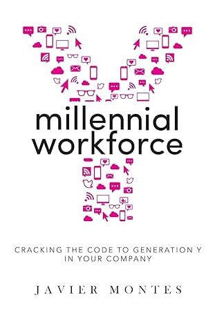 millennial workforce cracking the code to generation y in your company null edition javier montes 1483461149,