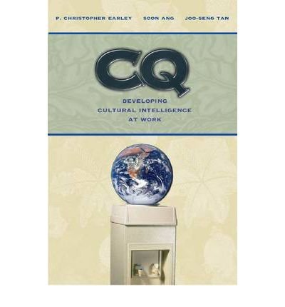 cq developing cultural intelligence at work common 1st edition p christopher earley b00fbbs406