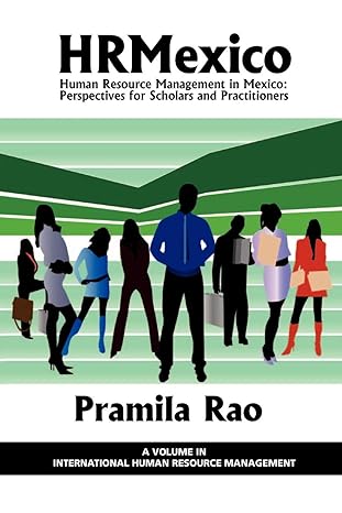 human resource management in mexico perspectives for scholars and practitioners 1st edition pramila rao
