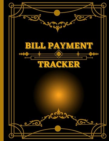 bill payment tracker 1st edition ashington siksak b0c9shfsv6