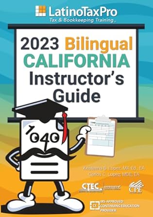 2023 bilingual california instructor s guide 1st edition kristeena s lopez ma ea 979-8851354021