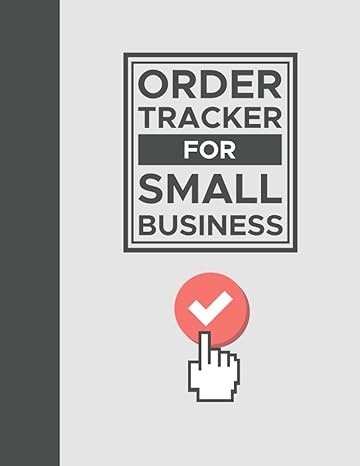 order tracker for small business 1st edition seef ink b0ch2p66w7