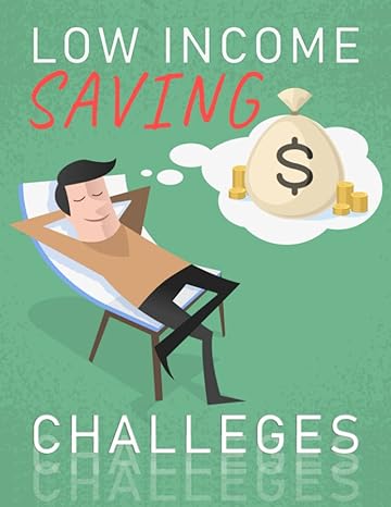 low income saving challenges 1st edition menal eran b0bzfryq9n