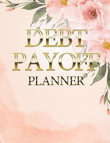 debt payofe planner 1st edition magnus harrett b0c9sg1zsj