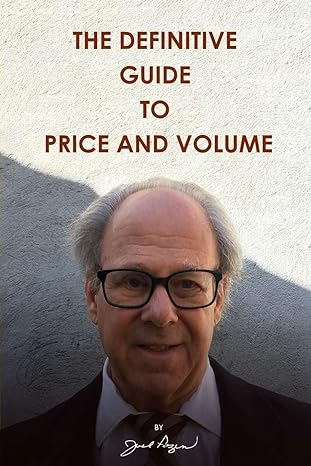 the definitive guide to price and volume 1st edition joel pozen 979-8986221816