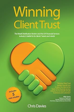 winning client trust 1st edition chris davies 1907722467, 978-1907722462