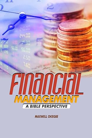 financial management in ministry 1st edition maxwell okegbe 979-8854457859
