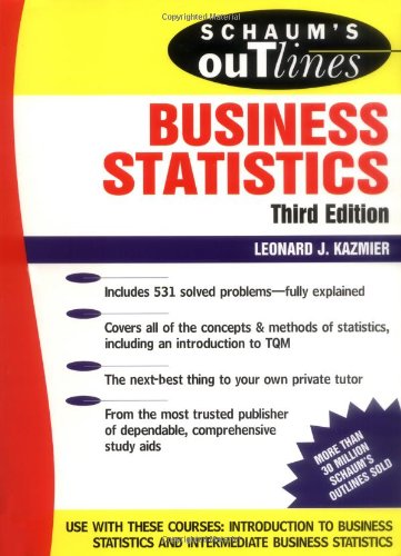 schaums outline of business statistics 3rd edition leonard j. kazmier 0070340269, 9780070340268