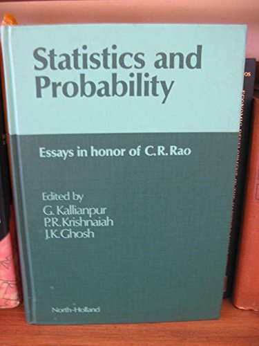 statistics and probability essays in honor of c r rao 1st edition kallinapur 0444861300, 9780444861306