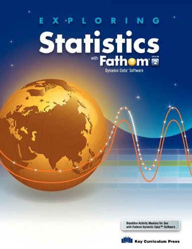exploring statistics with fathom volume 2 1st edition key curriculum press 1559538511, 9781559538510