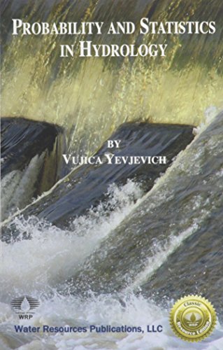 probability and statistics in hydrology 1st edition vujica yevjevich 0918334004, 9780918334008