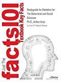studyguide for statistics for the behavioral and social sciences 1st edition arthur aron 1538830906,