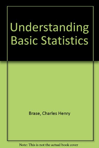 Understanding Basic Statistics Study And Solutions Guide