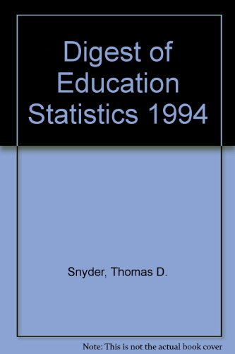 digest of education statistics 1994 1st edition snyder, thomas d 089059032x, 9780890590324