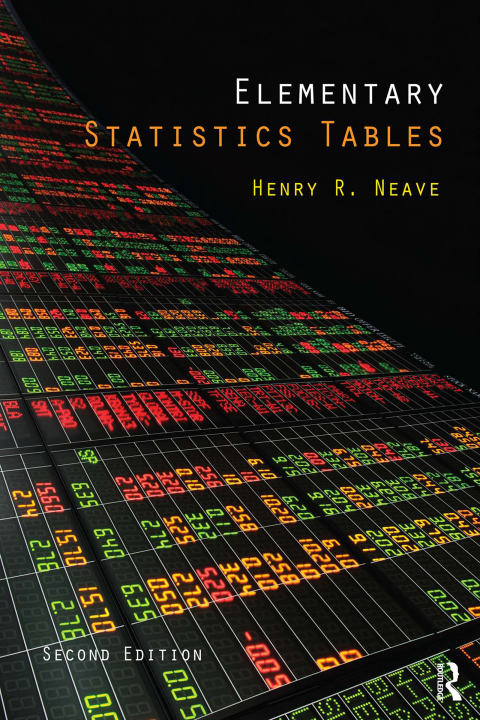 elementary statistics tables 2nd edition henry r. neave 113695189x, 9781136951893