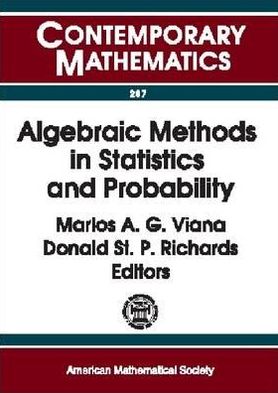 algebraic methods in statistics and probability 1st edition ams special session on algebraic methods in