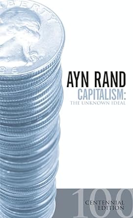 capitalism the unknown ideal 1st edition ayn rand ,nathaniel branden ,alan greenspan ,robert hessen