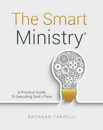 the smart ministry 1st edition brennan farrell 1498433073, 978-1498433075