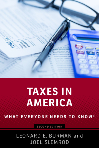 taxes in america what everyone needs to know 2nd edition leonard e burman, joel slemrod 0190920866,