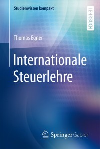internationale steuerlehre 1st edition thomas egner 3658073500, 9783658073503