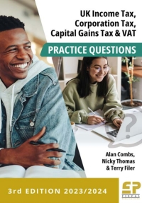 uk income tax corporationtax cgt and vat practice questions 1st edition alan combs, nicky thomas, terry filer