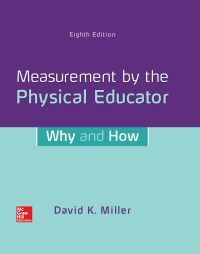measurement by the physical educator why and how 1st edition david miller 1259922421, 9781259922428