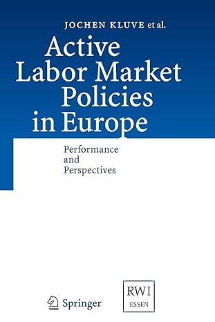 active labor market policies in europe performance and perspectives 1st edition jochen kluve ,david card