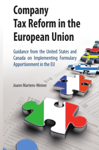 company tax reform in the european union 1st edition joann martens weiner 0387294244, 9780387294247