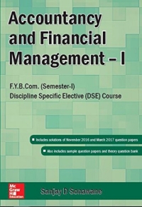 accountancy and financial management i 1st edition sanjay d sonawane 9352605853, 9789352605859