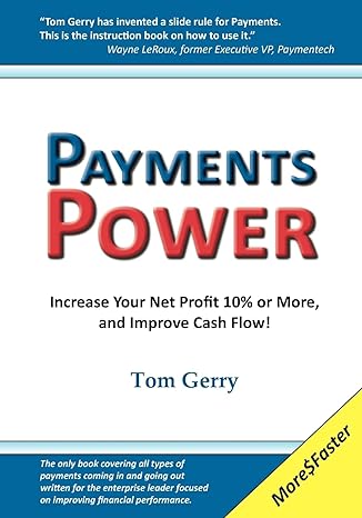 payments power 1st edition tom gerry 0615306438, 978-0615306438