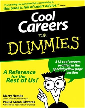 cool careers for dummies 1st edition marty nemko ,paul edwards ,sarah edwards 0764550950, 978-0764550959