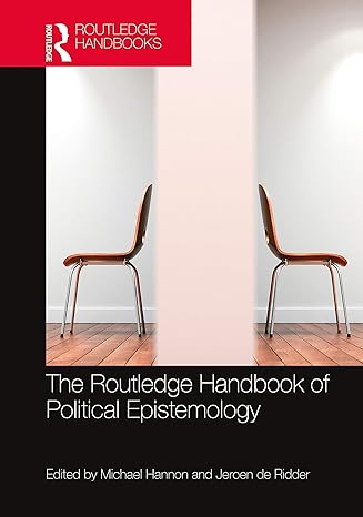 the routledge handbook of political epistemology 1st edition michael hannon ,jeroen de ridder 0367754681,
