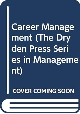 career management 1st edition jeffrey h greenhaus ,gerald a callanan 0030746698, 978-0030746697