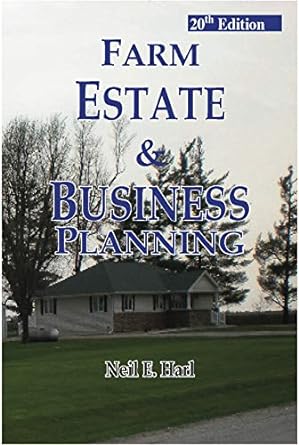 farm estate and business planning 20th edition neil e. harl ,robert p. achenbach 0967785693, 978-0967785691