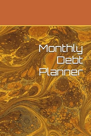 monthly debt planner 1st edition alex sokolowski b0cf4fp38v