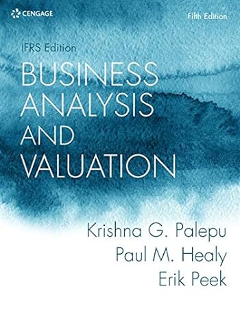 business analysis and valuation 5th edition erik peek, paul healy, krishna palepu 1473758424, 978-1473758421