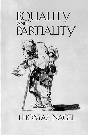 equality and partiality 1st edition thomas nagel 0195098390, 978-0195098396