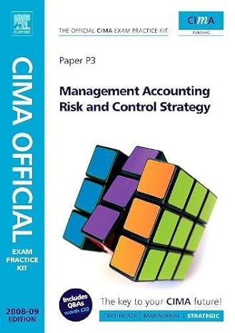 cima official exam practice kit management accounting risk and control strategy 2008 edition 4th edition paul