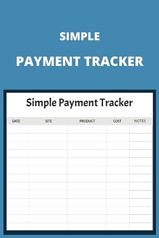 simple payment tracker 1st edition lasne b0cb2fv1z6