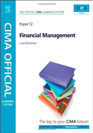 cima official learning system financial management 6th edition luisa robertson 185617784x, 978-1856177849