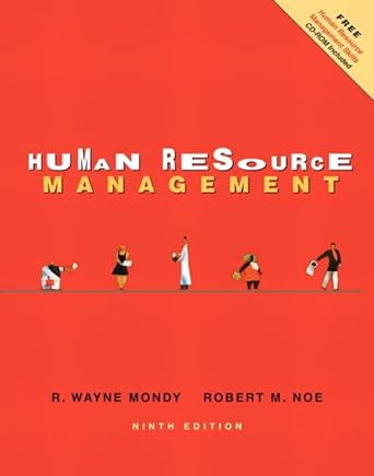 human resource management 9th edition r wayne mondy ,robert m noe ,mary human resource managemen gowan