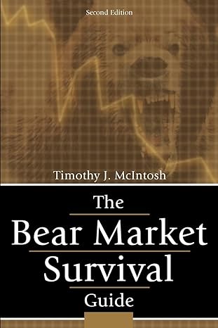 the bear market survival guide 0th edition timothy mcintosh 059527224x, 978-0595272242