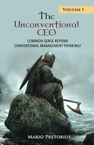 The Unconventional Ceo Volume 1