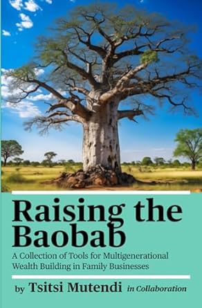 raising the baobab 1st edition tsitsi m mutendi 1779336705, 978-1779336705