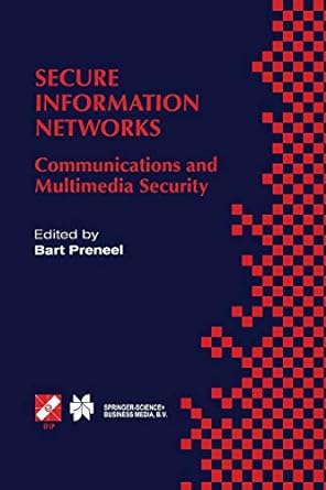 secure information networks communications and multimedia security 1st edition bart preneel 1475764871,