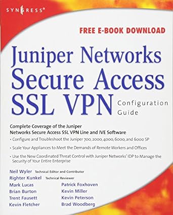 juniper networks secure access ssl vpn configuration guide 1st edition rob cameron ,neil r wyler 1597492000,
